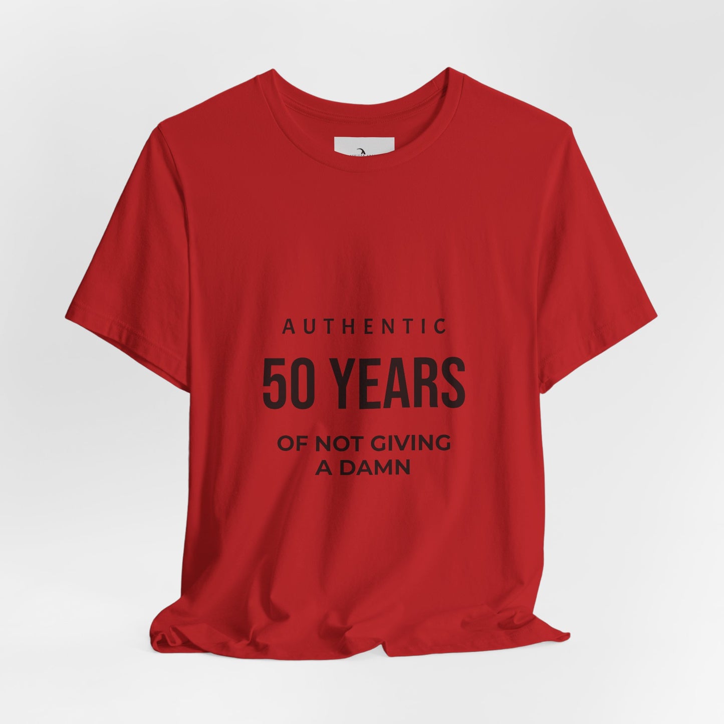 50 Years of Not Giving a Damn Tee — Funny 50th Birthday T-Shirt